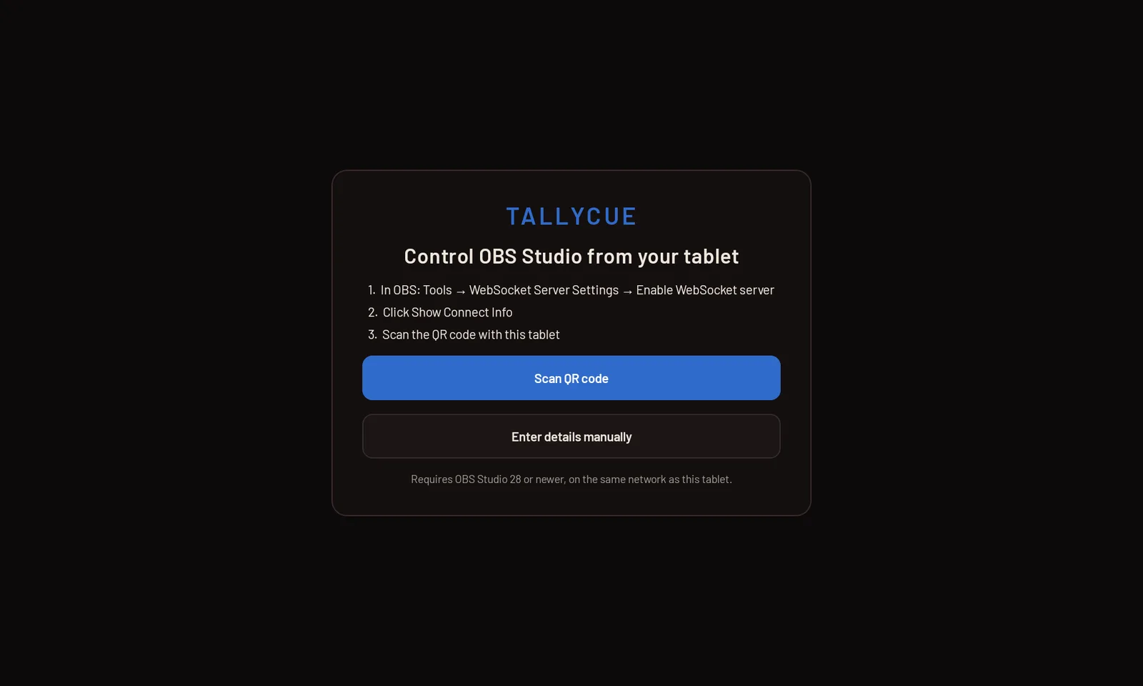 First-run screen with three setup steps and a Scan QR code button